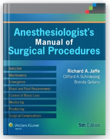 Image of Anesthesiologist's Manual of Surgical Procedures 5th Edition, pdf, ebook and download by Richard A. Jaffe is 